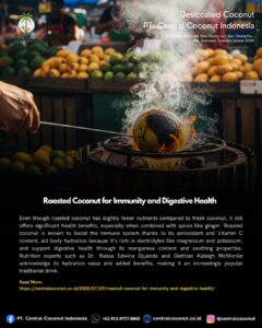 Roasted Coconut for Immunity and Digestive Health